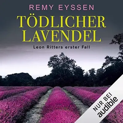 Remy Eyssen: Tödlicher Lavendel (AudiobookFormat, German language, Audible Studios)
