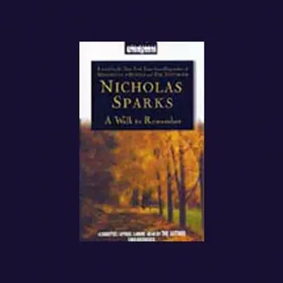 Nicholas Sparks: A Walk to Remember (AudiobookFormat, Hachette Audio UK)