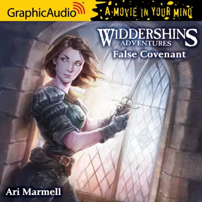 GraphicAudio: Widdershins Adventures 2: False Covenant (AudiobookFormat, 2015, GraphicAudio)