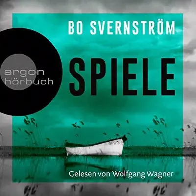 Bo Svernström: Spiele (AudiobookFormat, German language, Argon Verlag)