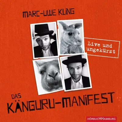 Marc-Uwe Kling: Die Känguru-Werke 02 - Das Känguru-Manifest - Die Känguru-Werke, Band 2 (AudiobookFormat, german language, 2011, HörbucHHamburg HHV GmbH)