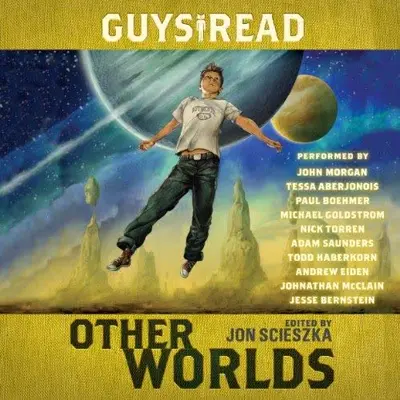 Jon Scieszka, Tom Angleberger, Eric S. Nylund, D. J. MacHale, Neal Shusterman, Kenneth Oppel, Shaun Tan, Rebecca Stead, Rick Riordan: Guys Read: Other Worlds (AudiobookFormat, HarperAudio)
