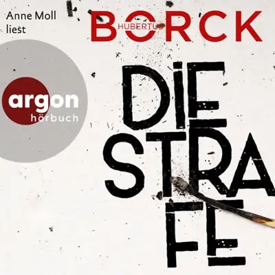 Hubertus Borck: Die Strafe (AudiobookFormat, German language, Argon Verlag)