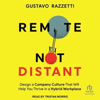 Gustavo Razzetti: Remote Not Distant (AudiobookFormat, Tantor Audio)