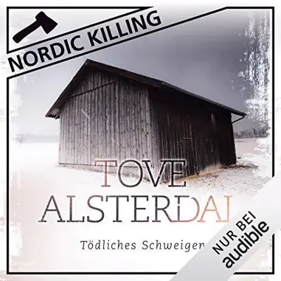 Tove Alsterdal: Tödliches Schweigen (AudiobookFormat, German language, Argon Verlag)