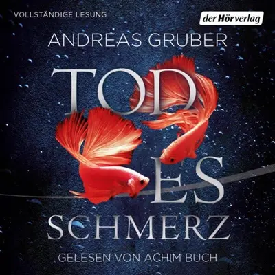 Andreas Gruber: Todesschmerz (AudiobookFormat, German language, Der Hörverlag)
