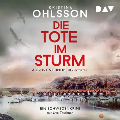 Kristina Ohlsson: Die Tote im Sturm (AudiobookFormat, German language, Der Audio Verlag)