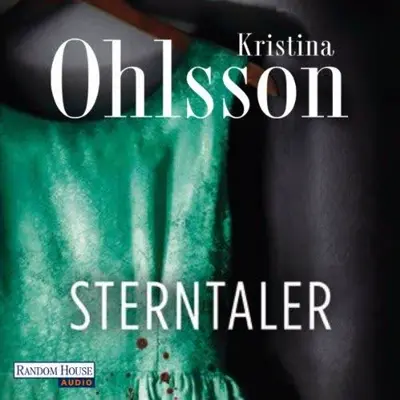 Kristina Ohlsson: Sterntaler (AudiobookFormat, German language, Random House Audio, Deutschland)