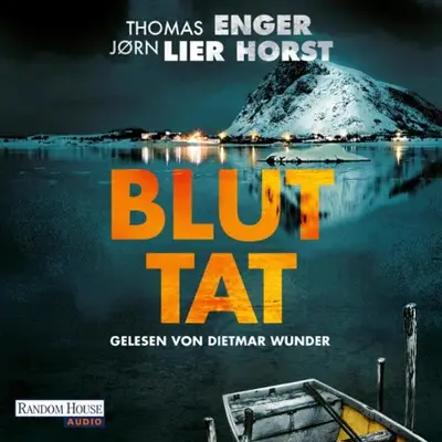 Günther Frauenlob - Übersetzer, Thomas Enger, Maike Dörries - Übersetzer, Jørn Lier Horst: Bluttat (AudiobookFormat, German language, Random House Audio, Deutschland)