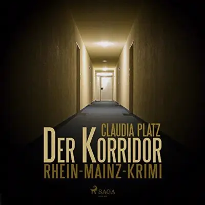 Claudia Platz: Der Korridor (AudiobookFormat, German language, SAGA Egmont)