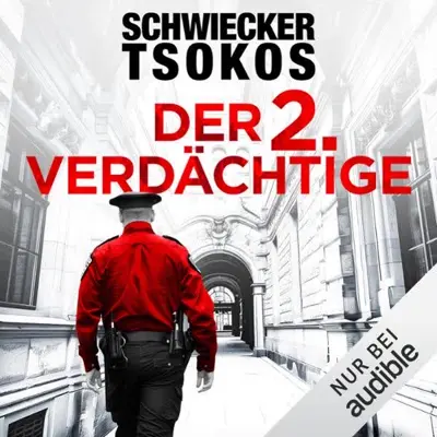 Michael Tsokos: Der zweite Verdächtige - Justiz-Krimi (AudiobookFormat, German language, Audible Studios)