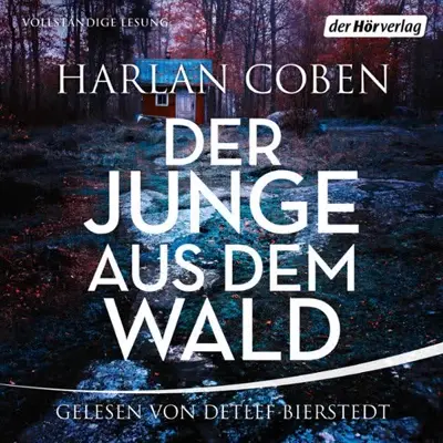 Harlan Coben: Der Junge aus dem Wald (AudiobookFormat, German language, Der Hörverlag)