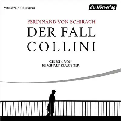 Ferdinand von Schirach: Der Fall Collini (AudiobookFormat, German language, Der Hörverlag)
