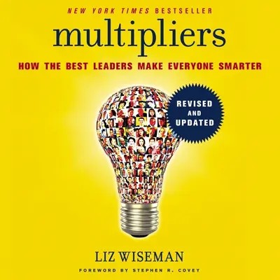Liz Wiseman: Multipliers, Revised and Updated (AudiobookFormat, HarperAudio)
