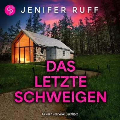Jenifer Ruff: Das letzte Schweigen - Agent Victoria Heslin 1 (AudiobookFormat, german language, 2024, dp DIGITAL PUBLISHERS GmbH)