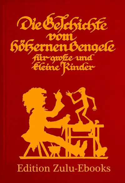 Carlo Collodi: Pinocchio - Die Geschichte vom hölzernen Bengele (AudiobookFormat, de language, 2018, Edition Zulu-Ebooks.com)