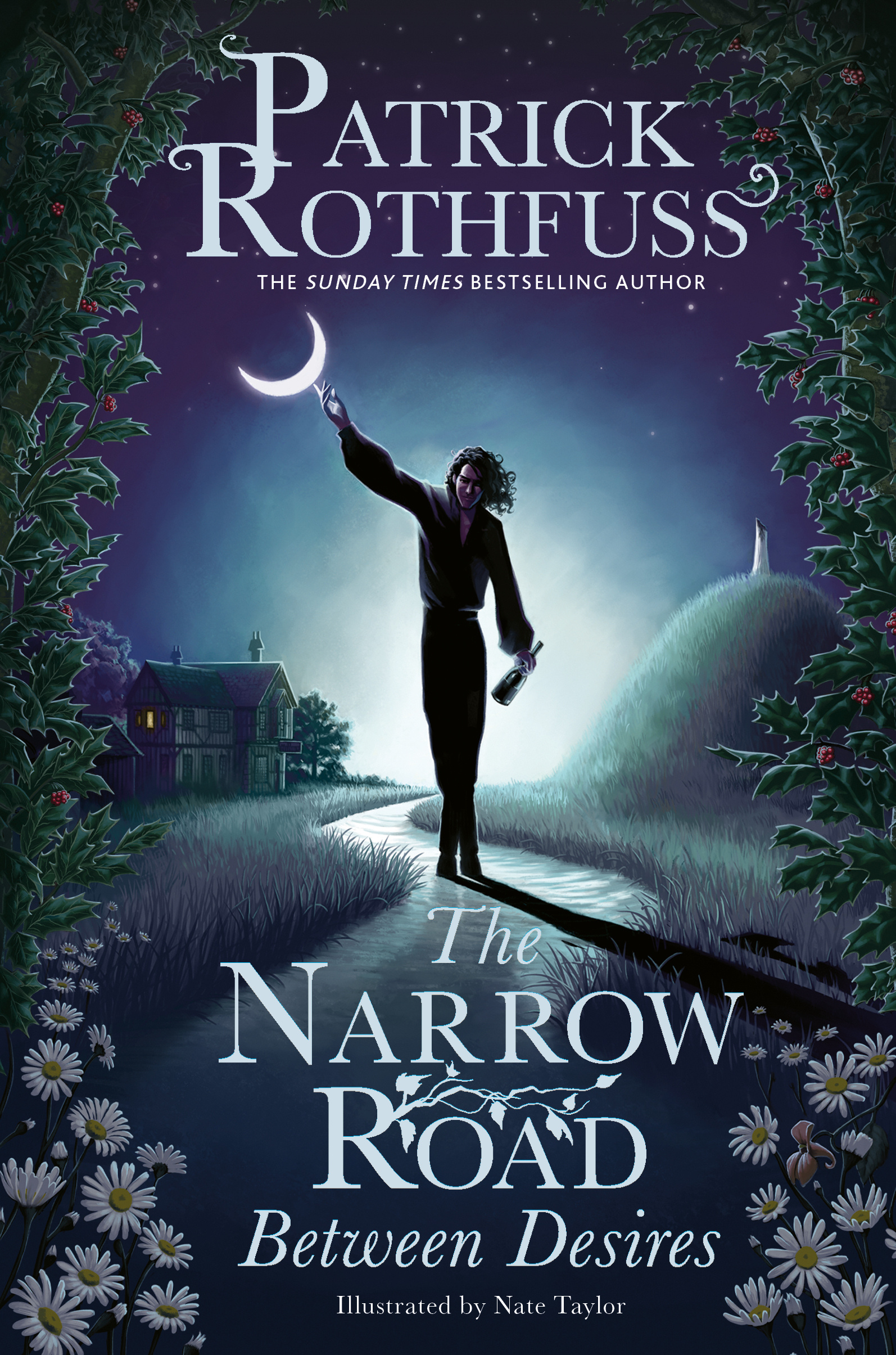 Patrick Rothfuss, Nate Taylor: The Narrow Road Between Desires (Hardcover, 2023, Orion Publishing Group, Limited)