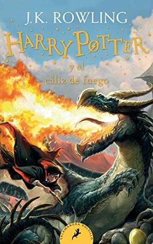 Joanne K. Rowling: Harry Potter y el cáliz de fuego (Paperback, Spanish language, Salamandra Bolsillo)