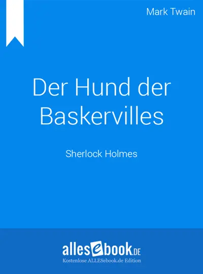 Sir Arthur Conan Doyle: Der Hund der Baskervilles (AudiobookFormat, de language, 101, ALLESebook.de)