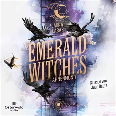 Laura Labas: Emerald Witches - Ahnenmond - Die Hexen von Seoul 1 (AudiobookFormat, German language, 2022, OSTERWOLDaudio)