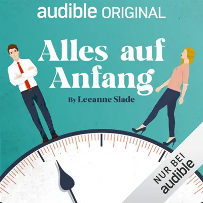 Leeanne Slade, Marco Mewes - Übersetzer: Alles Auf Anfang (AudiobookFormat, german language, 2025, Audible Originals)