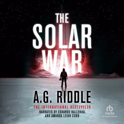 A.G. Riddle: The Long Winter 02 - The Solar War (AudiobookFormat, english language, 2019, Recorded Books)