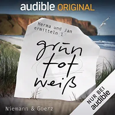 Anja Goerz, Eric Niemann: grün tot weiß (AudiobookFormat, German language, Audible Originals)