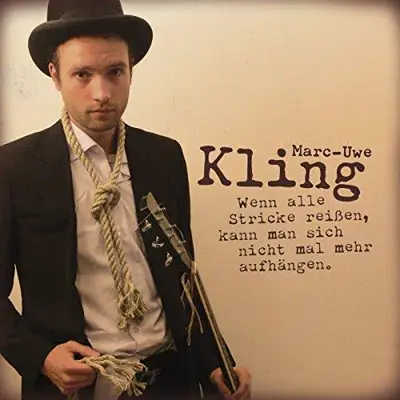 Marc-Uwe Kling: Wenn alle Stricke reißen, kann man sich nicht mal mehr aufhängen (AudiobookFormat)