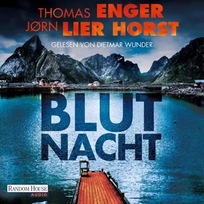 Thomas Enger, Jørn Lier Horst, Maike Dörries - Übersetzer, Günther Frauenlob - Übersetzer: Blutnacht (AudiobookFormat, German language, Random House Audio, Deutschland)
