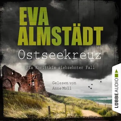 Eva Almstädt: Ostseekreuz (AudiobookFormat, German language, Lübbe Audio)