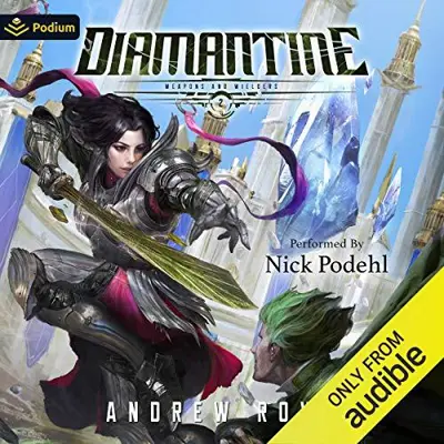 Andrew Rowe: Diamantine (AudiobookFormat, Podium Audio)