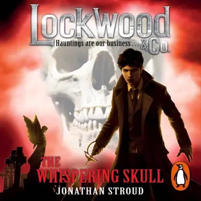 Jonathan Stroud: Lockwood & Co: The Whispering Skull (AudiobookFormat, Random House Audiobooks)