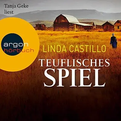 Linda Castillo: Teuflisches Spiel (AudiobookFormat, German language, Argon Verlag)