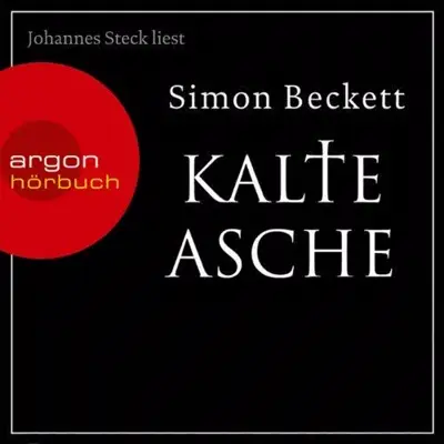 Simon Beckett: Kalte Asche (AudiobookFormat, German language, Argon Verlag)