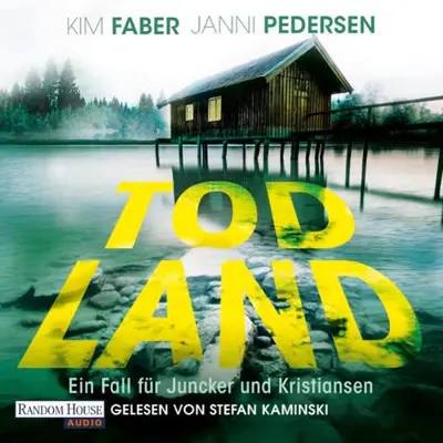 Kim Faber, Janni Pedersen, Franziska Hüther - Übersetzer: Todland (AudiobookFormat, German language, Random House Audio, Deutschland)