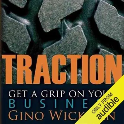 Gino Wickman: Traction (AudiobookFormat, Audible Studios)