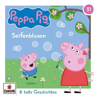Neville Astley, Mark Baker, Christoph Guder, Thomas Karallus: Peppa Pig Hörspiele 31 - Seifenblasen (und 5 weitere Geschichten) - Peppa Pig Hörspiele 31 (AudiobookFormat, german language, 2000, EUROPA/Sony Music Family Entertainment)