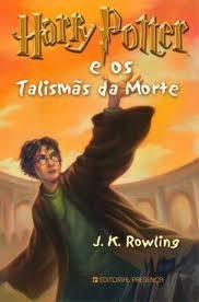 Joanne K. Rowling, Manuela Madureira, Alice Rocha, Maria do Carmo Figueira, Maria Georgina Segurado: Harry Potter e os Talismãs da Morte (Paperback, Português language, 2007, Editorial Presença)