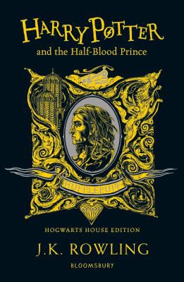 Joanne K. Rowling: Harry Potter and the Half-Blood Prince - Hufflepuff Edition (2021, Bloomsbury Publishing Plc)