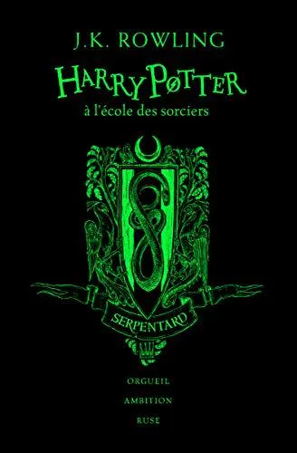 Joanne K. Rowling: Serpentard (French language, 2018, Gallimard Jeunesse)