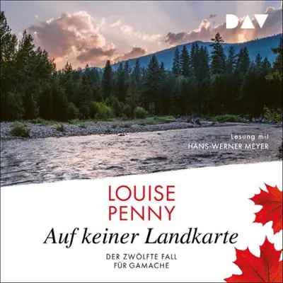 Louise Penny: Auf keiner Landkarte (AudiobookFormat, German language, Der Audio Verlag)