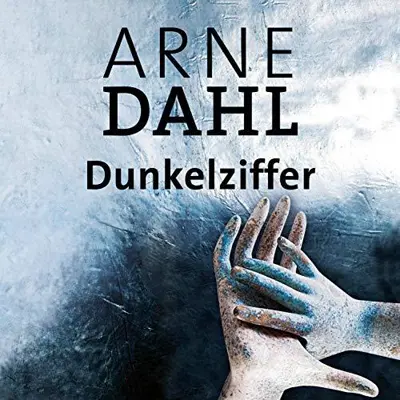 Arne Dahl: Dunkelziffer: A-Team 8 (AudiobookFormat, German language, 2020, HörbucHHamburg HHV GmbH)