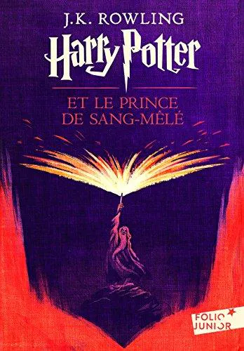 Joanne K. Rowling: Harry Potter et le Prince de sang mele (French language, 2011, Éditions Gallimard)