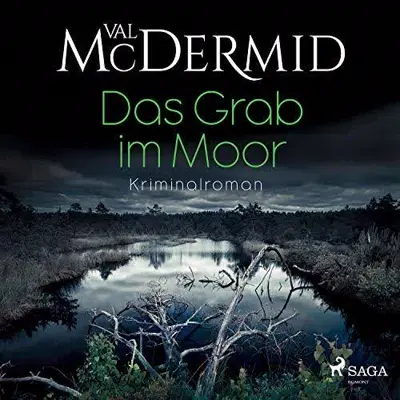Val McDermid: Das Grab im Moor (AudiobookFormat, German language, Saga Egmont)