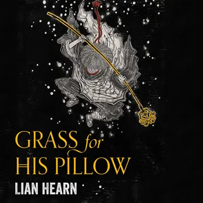 Lian Hearn: Grass for His Pillow (AudiobookFormat, Macmillan Digital Audio)