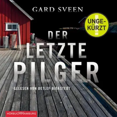 Gard Sveen, Günther Frauenlob - Übersetzer: Der letzte Pilger (AudiobookFormat, German language, HörbucHHamburg HHV GmbH)