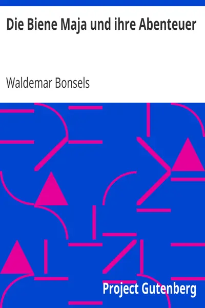 Waldemar Bonsels: Die Biene Maja und ihre Abenteuer (AudiobookFormat, de language, 2007, Edition Lempertz)