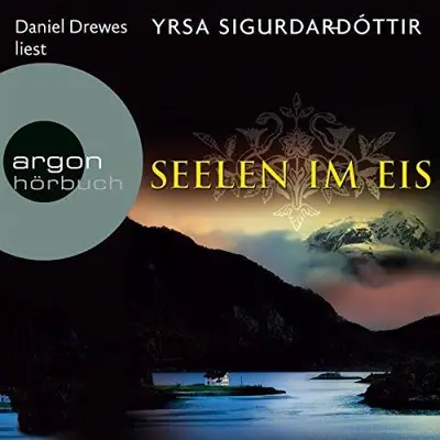Yrsa Sigurðardóttir: Seelen im Eis (AudiobookFormat)