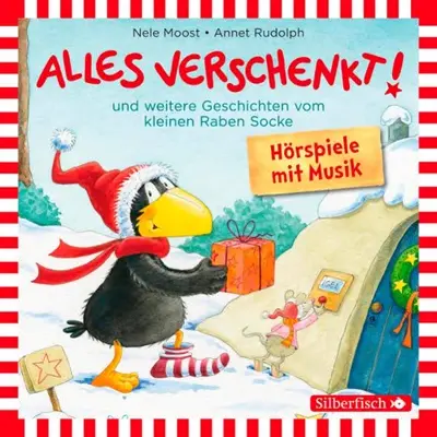 Nele Moost, Annet Rudolph: Alles verschenkt! und weitere Geschichten vom kleinen Raben Socke (AudiobookFormat, German language, HörbucHHamburg HHV GmbH)