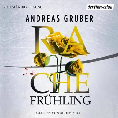 Andreas Gruber: Rachefrühling (AudiobookFormat, German language, Der Hörverlag)